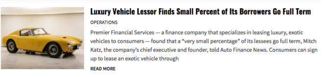 Luxury and Exotic Vehicle Lessor Finds Small Percent of Its Borrowers Go Full Term